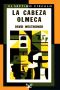 [El séptimo círculo 282] • La cabeza olmeca